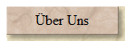 ber Uns